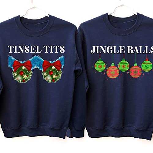 Tinsel Tits Jingle Balls Sweatshirt, Matching Christmas Couple Sweatshirt, Matching Couple Ugly Christmas Sweaters, Chestnuts Christmas Couples T-shirt, Matching Couples Sweatshirts