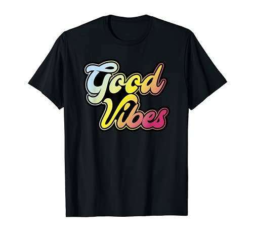 GOOD VIBES T-SHIRT for men woman boys and girls