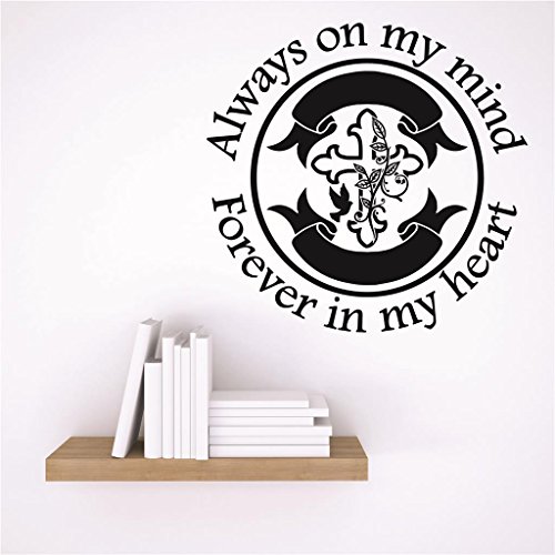 Vinyl Wall Decal Sticker : Always on My Mind. Forever in My Heart. Cross Flower Tattoo Design Love Quote Size: 15 Inches x 15 Inches - 22 Colors Available