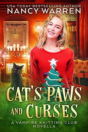 Cat's Paws and Curses: A paranormal cozy mystery holiday whodunnit (Vampire Knitting Club)